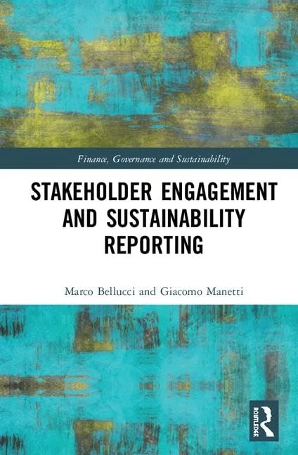 Stakeholder Engagement and Sustainability Reporting (Finance, Governance and Sustainability)