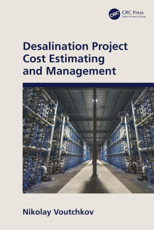 Desalination Project Cost Estimating and Management