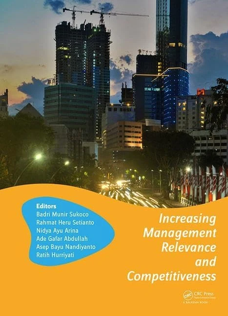 Increasing Management Relevance and Competitiveness: Proceedings of the 2nd Global Conference on Business, Management and Entrepreneurship (GC-BME ... Universitas Airlangga, Surabaya, Indonesia