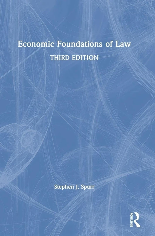 Economic Foundations of Law