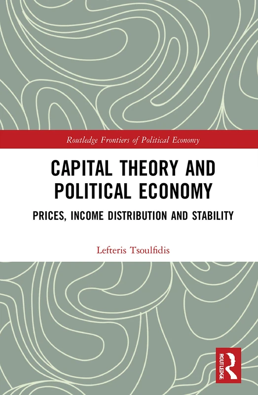 Routledge Capital Theory and Political Economy - Academic Book