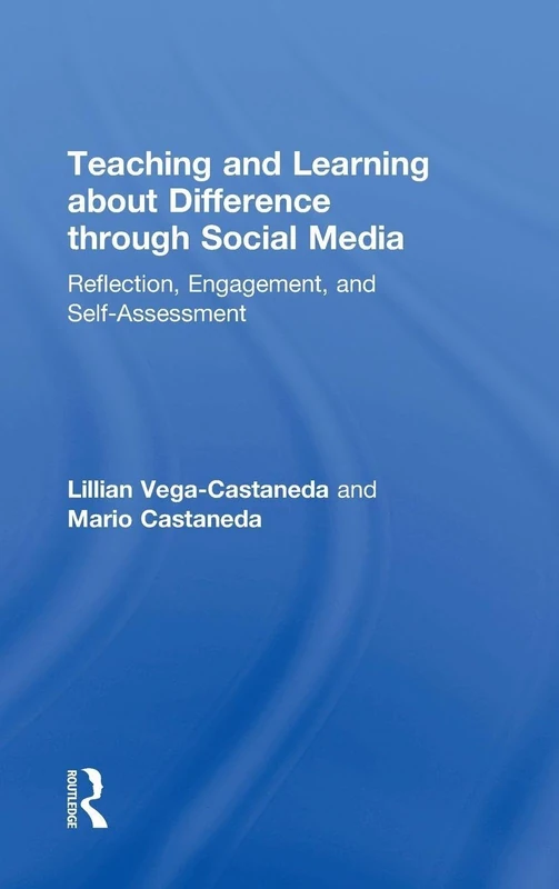 Routledge - Teaching and Learning about Difference via Social Media