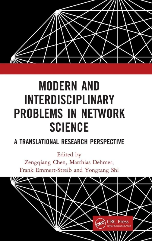 Modern and Interdisciplinary Problems in Network Science: A Translational Research Perspective