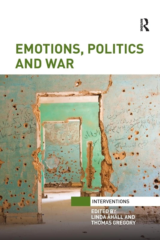 Emotions, Politics and War (Interventions)