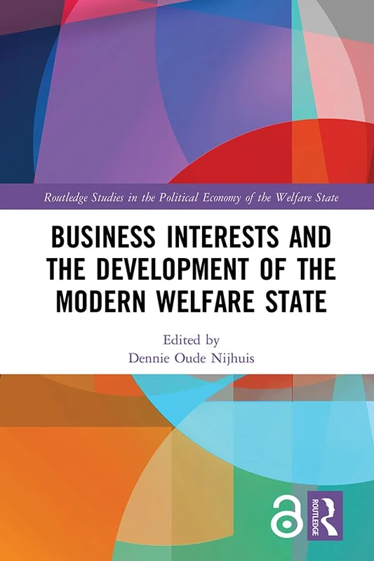 Routledge Business Interests and Modern Welfare State Book