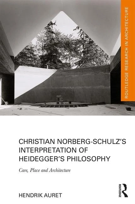 Routledge Christian Norberg-Schulz Heidegger Philosophy Book