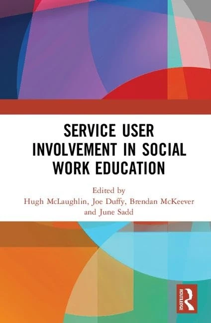Routledge - Service User Involvement in Social Work Education