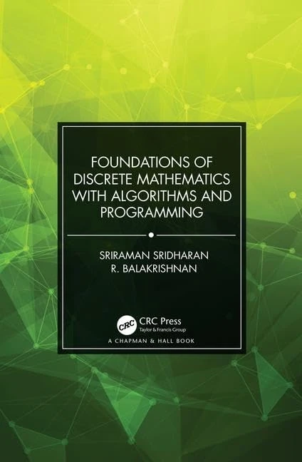 CRC Press Foundations of Discrete Mathematics and Algorithms