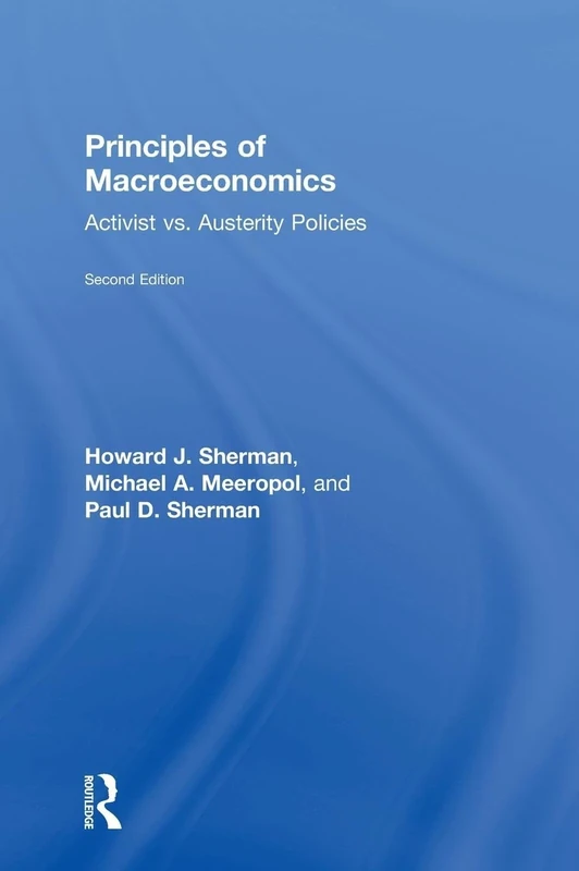 Principles of Macroeconomics: Activist vs. Austerity Policies