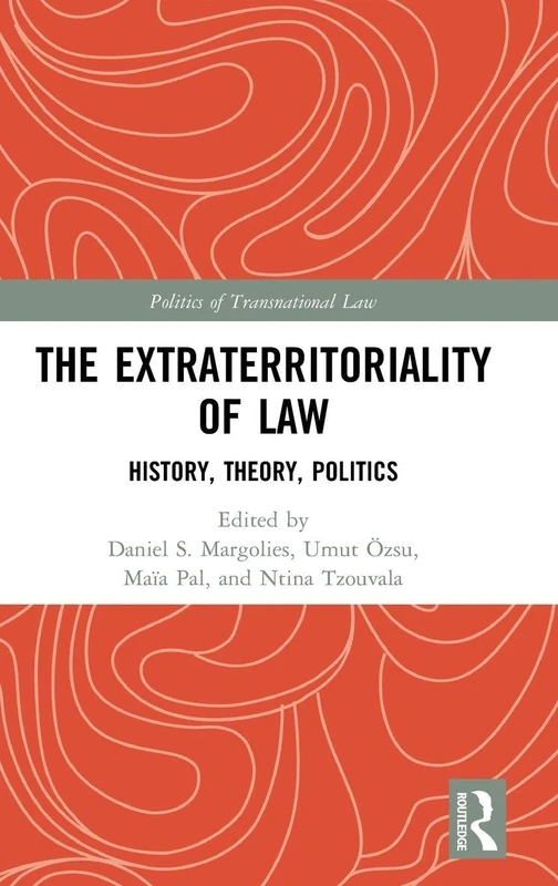 Routledge - The Extraterritoriality of Law Book