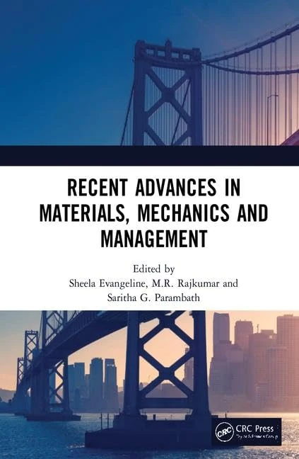 Recent Advances in Materials, Mechanics and Management: Proceedings of the 3rd International Conference on Materials, Mechanics and Management (IMMM 2017), July 13-15, 2017, Trivandrum, Kerala, India - Image 1