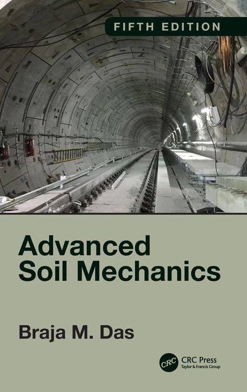 CRC Press Advanced Soil Mechanics, Fifth Edition Textbook