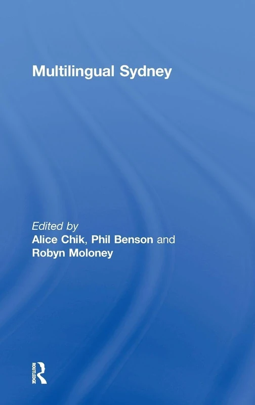 Multilingual Sydney by Routledge - Urban Language Research