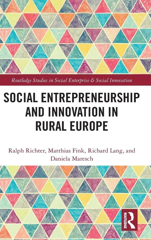 Social Entrepreneurship and Innovation in Rural Europe - Routledge