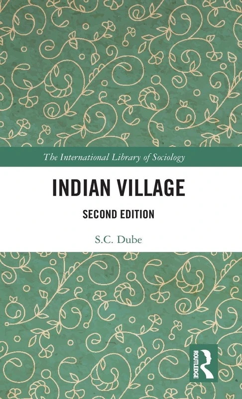 Indian Village (International Library of Sociology)
