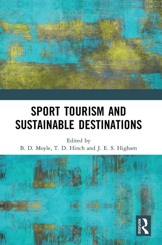 Sport Tourism and Sustainable Destinations - Image 1