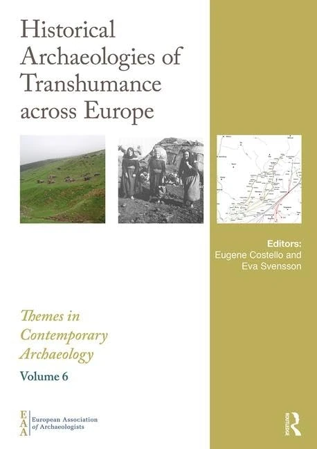 Routledge - Historical Archaeologies of Transhumance in Europe