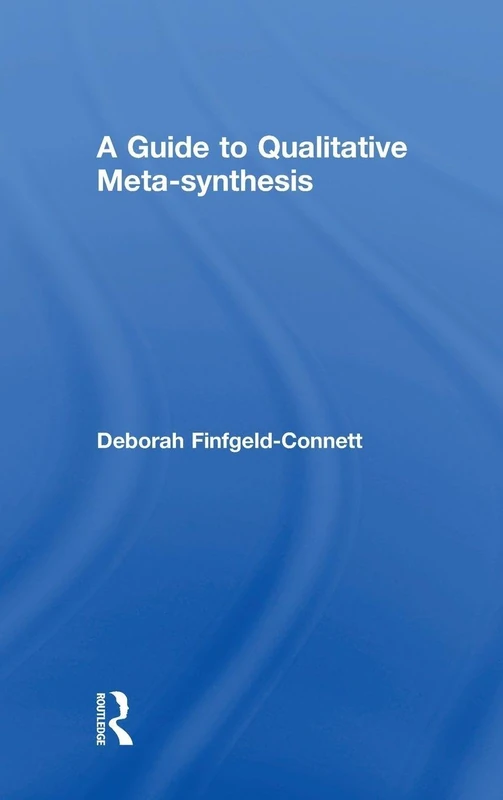 Routledge - A Guide to Qualitative Meta-synthesis Book - Image 1