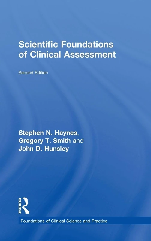Routledge - Scientific Foundations of Clinical Assessment