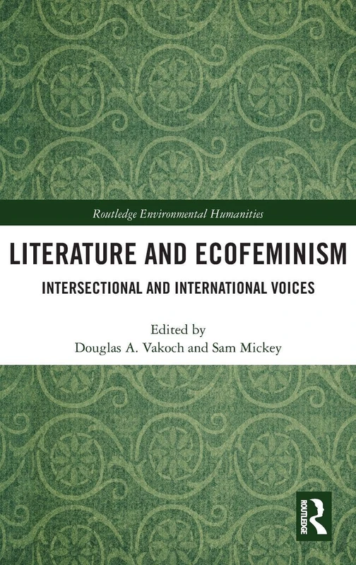 Routledge Literature and Ecofeminism - Academic Book