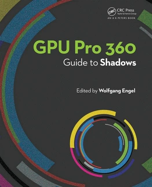 GPU Pro 360 Guide to Shadows: Guide to Shadows