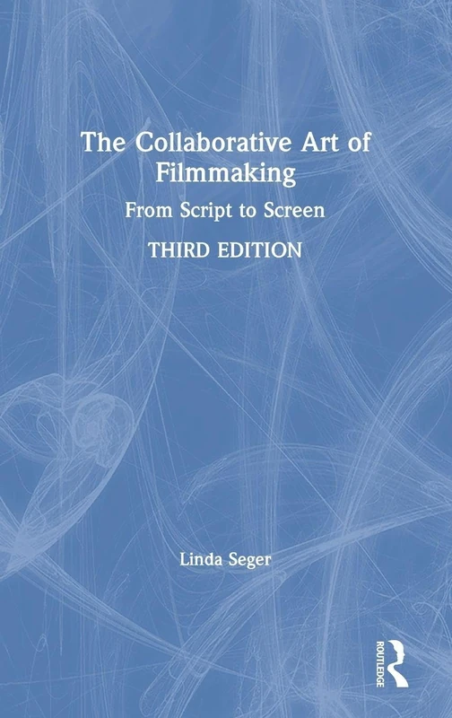 The Collaborative Art of Filmmaking: From Script to Screen