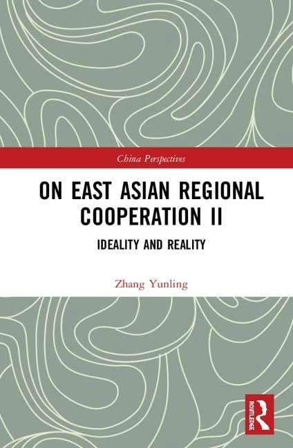 On East Asian Regional Cooperation II: Ideality and Reality (China Perspectives) - Image 1