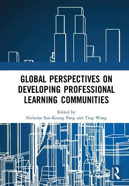 Routledge - Global Perspectives on Professional Learning Communities