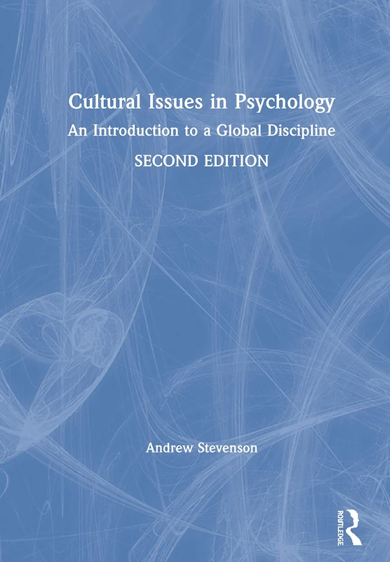 Routledge Cultural Issues in Psychology - 2nd Edition Book
