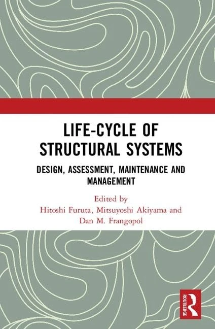 Routledge - Life-cycle of Structural Systems Textbook