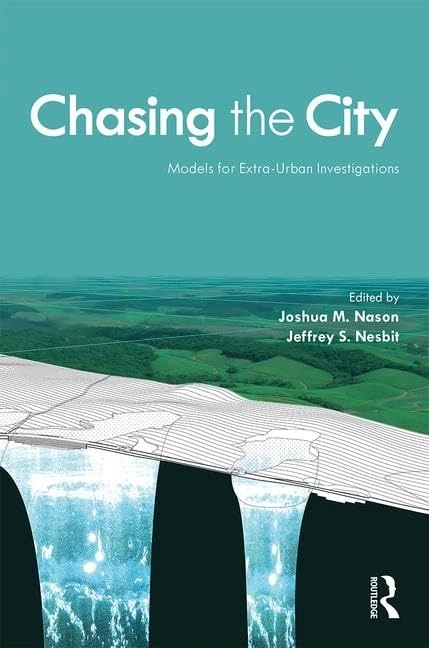 Chasing the City: Models for Extra-Urban Investigations - Image 1