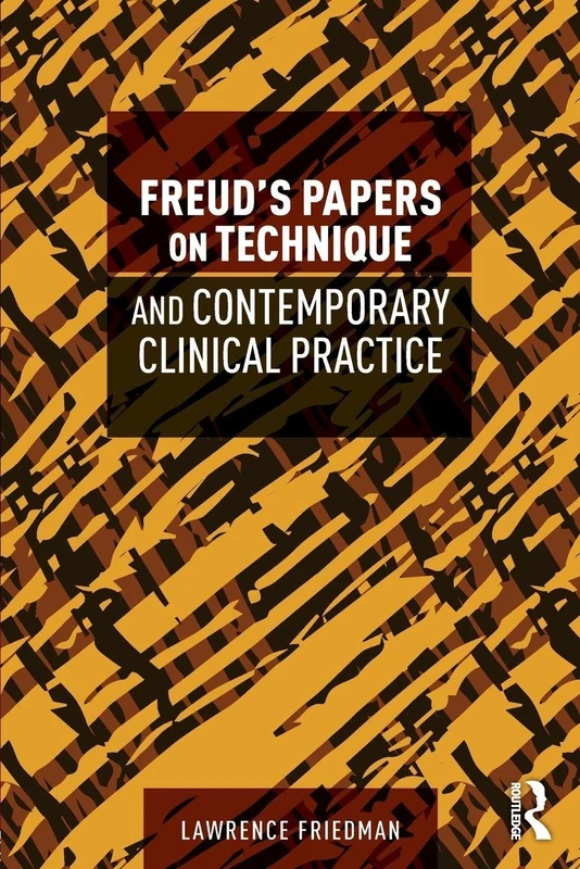 Routledge - Freud's Papers on Technique and Clinical Practice