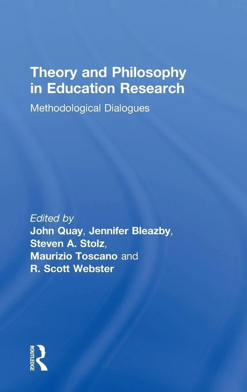 Routledge Theory and Philosophy in Education Research Book