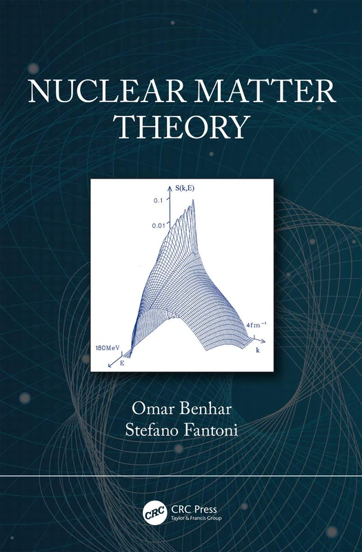 CRC Press Nuclear Matter Theory - Advanced Physics Research Book