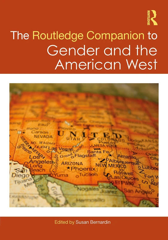 The Routledge Companion to Gender and the American West - Image 1