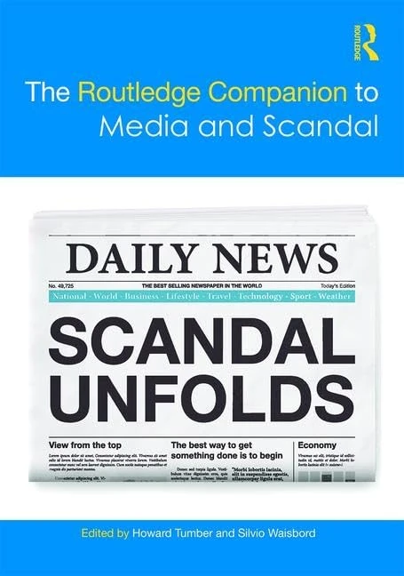 The Routledge Companion to Media and Scandal (Routledge Media and Cultural Studies Companions) - Image 1