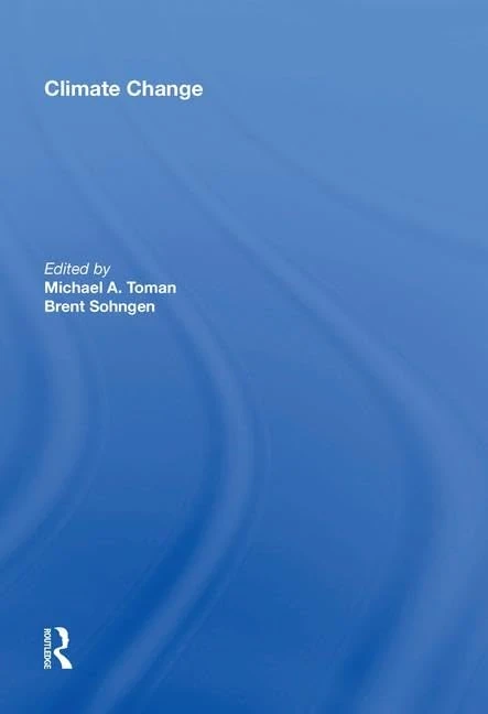 Routledge Climate Change - Economics and Policy Volume