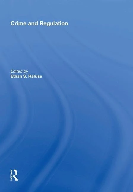 Crime and Regulation