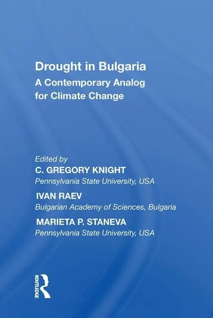 Drought in Bulgaria: A Contemporary Analog for Climate Change - Image 1