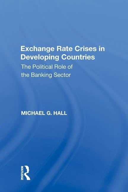 Routledge - Exchange Rate Crises in Developing Countries
