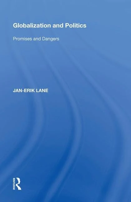 Globalization and Politics: Promises and Dangers