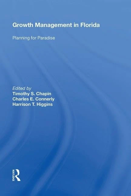 Growth Management in Florida: Planning for Paradise