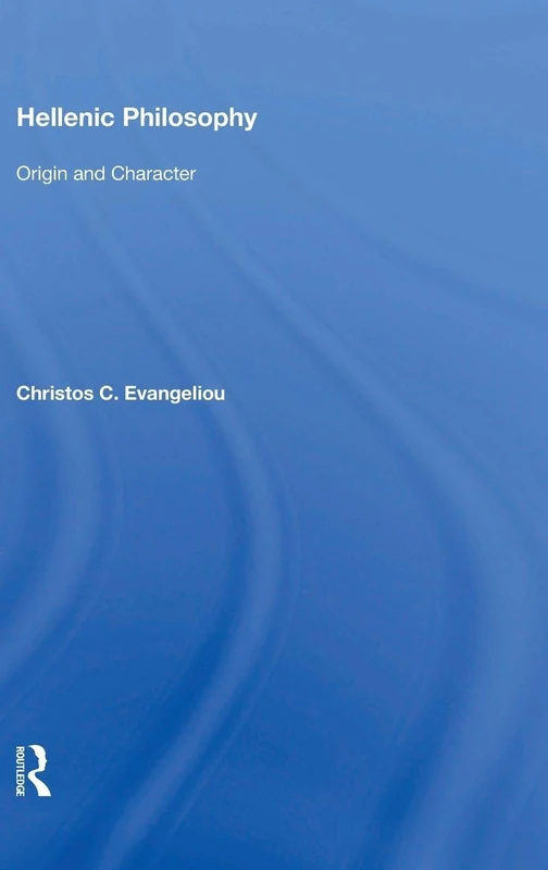 Routledge Hellenic Philosophy: Origin and Character Book - Image 1