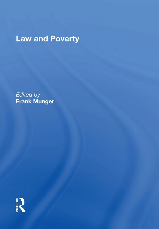 Law and Poverty by Routledge - Socio-Legal Research Book