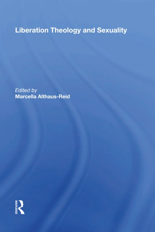 Liberation Theology and Sexuality