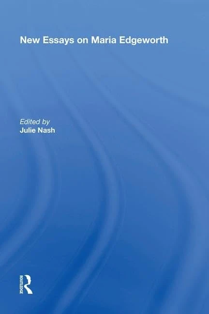 New Essays on Maria Edgeworth