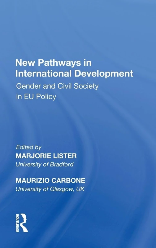 Routledge - New Pathways in International Development Book