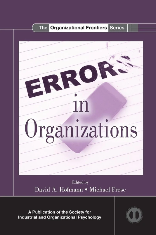 Errors in Organizations (SIOP Organizational Frontiers Series)