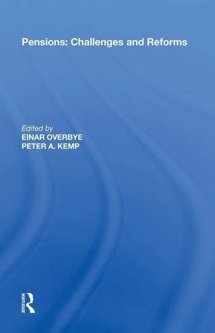 Pensions: Challenges and Reforms
