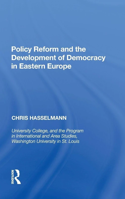 Routledge - Policy Reform and the Development of Democracy